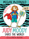 Judy Moody saves the world!